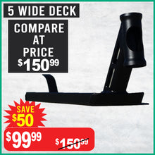 Load image into Gallery viewer, The &quot;5 Wide&quot; Deck - Black